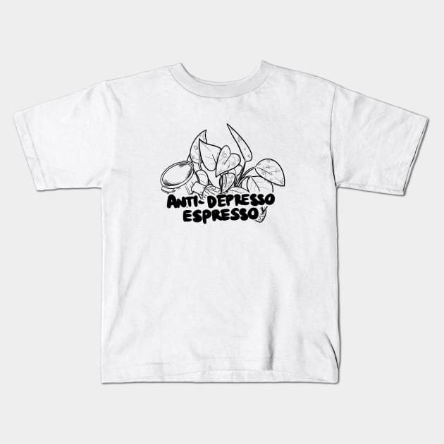 Anti-depresso espresso Kids T-Shirt by Arlae Design Co